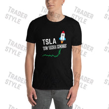 Load image into Gallery viewer, Tesla to the Moon T-Shirt