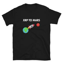 Load image into Gallery viewer, XRP to Mars T-shirt