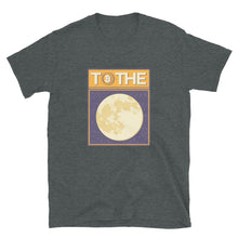 Load image into Gallery viewer, Bitcoin to the Moon T-Shirt