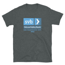 Load image into Gallery viewer, SVB Risk Management SIVB Silicon Bank T-shirt
