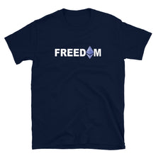 Load image into Gallery viewer, Ethereum is Freedom White T-shirt