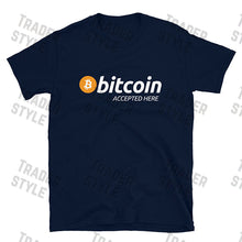 Load image into Gallery viewer, Bitcoin Accepted Here T-shirt
