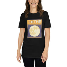 Load image into Gallery viewer, Bitcoin to the Moon T-Shirt
