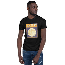 Load image into Gallery viewer, Bitcoin to the Moon T-Shirt
