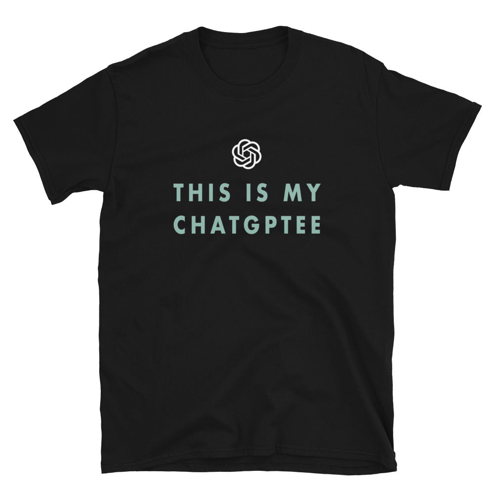 My ChatGPTee T-shirt