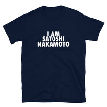 Load image into Gallery viewer, I Am Satoshi Nakamoto Bitcoin White T-shirt
