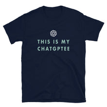 Load image into Gallery viewer, My ChatGPTee T-shirt
