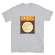 Load image into Gallery viewer, Bitcoin to the Moon T-Shirt
