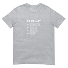 Load image into Gallery viewer, Gin To Do List T-Shirt
